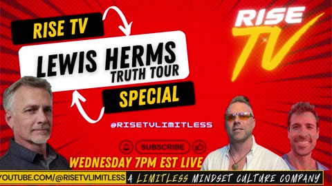 WEDNESDAY LIVE ON YOUTUBE LEWIS HERMS ON RISE TV SPECIAL
