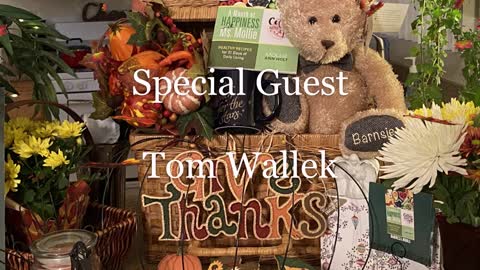 Podcast 6 - A Month of Happiness with Ms. Mollie & Special Guest: Singer & Impressionist: Tom Wallek