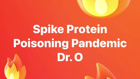 Dr. O’s Spike Protein Poisoning song