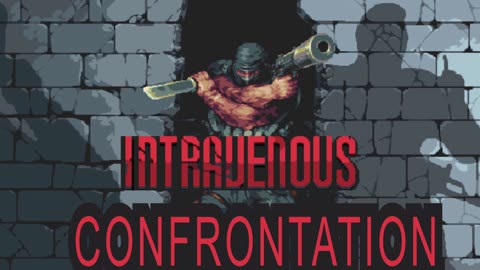 Intravenous OST - Confrontation