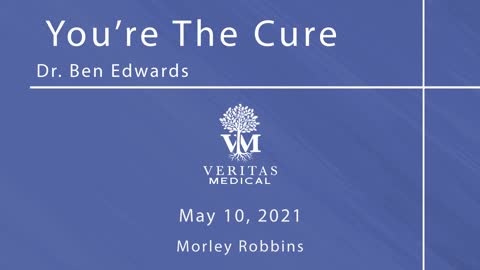 You’re The Cure, May 10, 2021