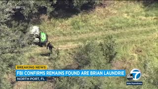 Remains found in Florida are those of Brian Laundrie: FBI