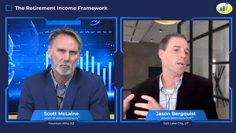BREAKING IT DOWN: The Retirement Income Framework by Jason Bergquist