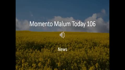 Momento Malum Today Episode 106 News