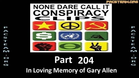 None Dare Call it Conspiracy Clips - Part 204