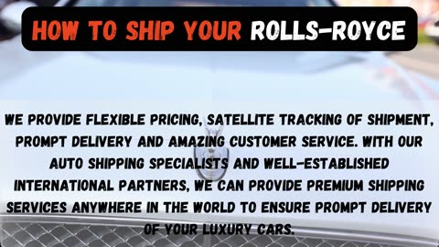 Rolls-Royce | How To Ship Your Rolls-Royce | Exceptional Customer Service | Feedback