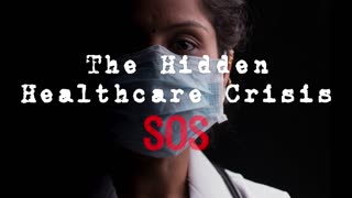 The Hidden Healthcare Crisis SOS