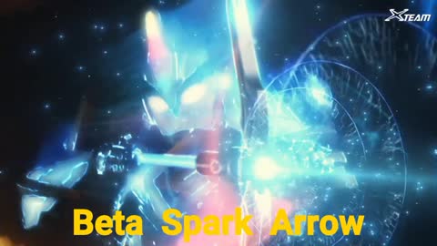 Ultraman X Beta Spark Armor All Technique