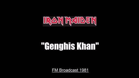 Iron Maiden - Genghis Khan (Live in Tokyo, Japan 1981) FM Broadcast