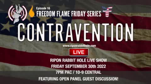 Freedom Flame Friday series with FFCW: CONTRAVENTION