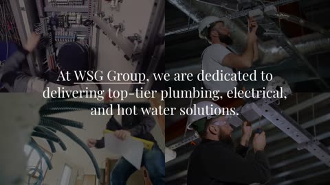 Wsg Group Excellence in Plumbing, Electrical, and Hot Water Services