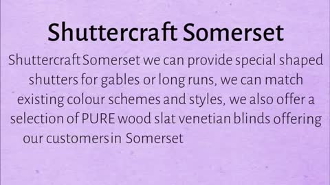 Shuttercraft Somerset | Yeovil | Taunton