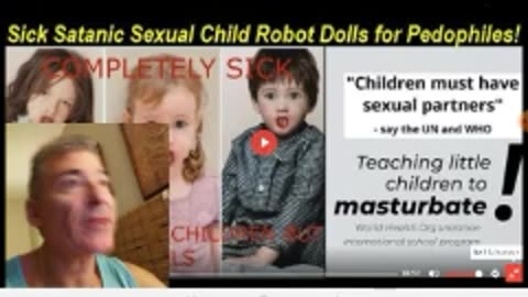 AGENDA 2030 SEXBOTS: U.N & WHO SAY CHILDREN MUST HAVE SEXUAL PARTNERS