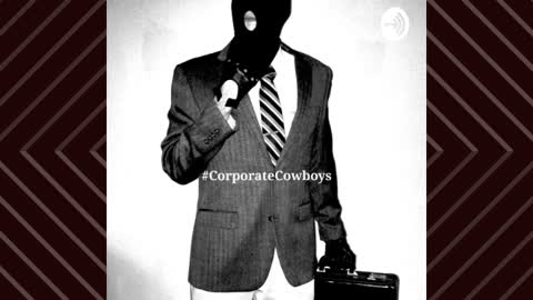 Corporate Cowboys Podcast - S6E15 First Day Of Work Today. Does It Get Better? (r/NoStupidQuestions)