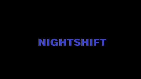 nightshift good lovin