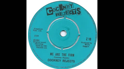 Cockney Rejects - We Are The Firm