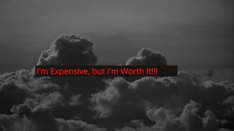 I'm Expensive, But I'm worth it!! #reel #short