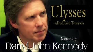 Darryl John Kennedy - "Ulysses" - (Tennyson)