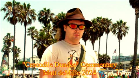 Matt deMille Movie Commentary Episode #441: Crocodile Dundee