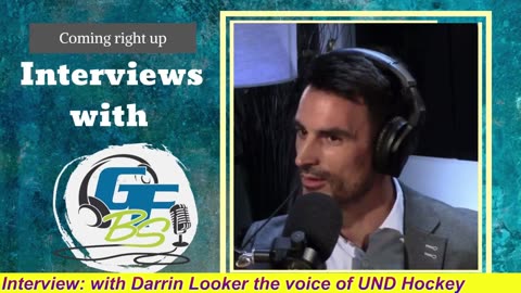 GFBS Interview: with Darrin Looker the voice of UND Hockey