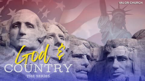 God and Country | Pastor Scott Whitwam | ValorCC