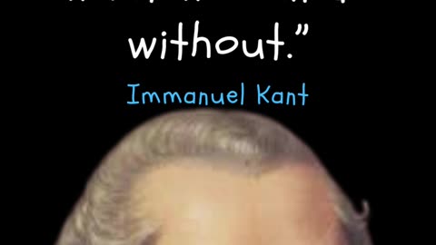Immanuel Kant's Philosophy Inspirational Quotes on Morality and Ethics