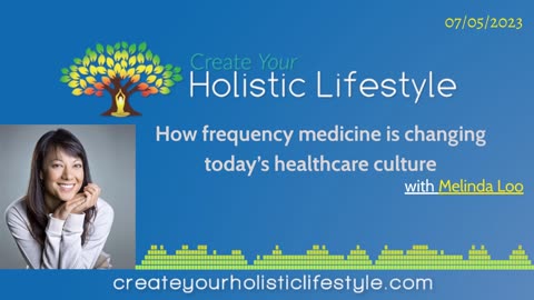 Create Your Holistic Lifestyle - (Melinda Loo) LMT, Mentor, Wellness Practitioner