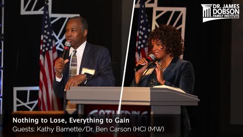Nothing to Lose, Everything to Gain Kathy Barnette/ Dr. Ben Carson