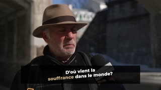 D'où vient la souffrance dans le monde?