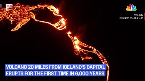 Iceland Volcano Erupts For First Time in 6,000 Years
