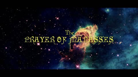 The Prayer Of Manasses (Apocrypha)