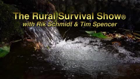 The Rural Survival Show - 02 July '22 - S1, E2