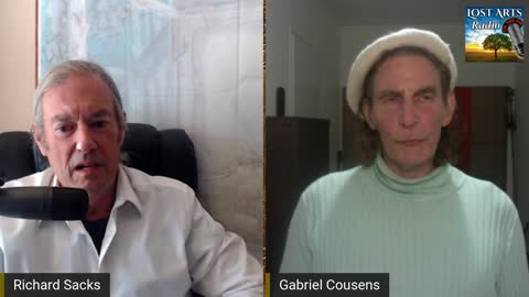 Lost Arts Radio Live - Conversations With Dr. Gabriel Cousens - 3/1/22