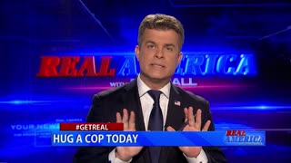 Real America - Dan #GETREAL 'Hug A Cop Today'