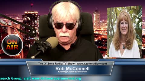 The 'X' Zone Radio/TV Show with Rob McConnell: Guest - ROBIN STROM-MACKEY