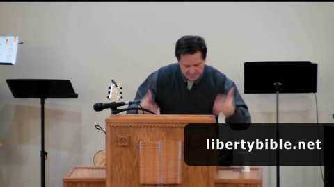 Liberty Bible Church / The Kingdom is now and not yet / Luke 17:20-37