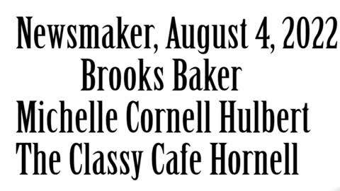 Wlea, Newsmaker, August 4, 2022, Steuben County DA Brooks Baker