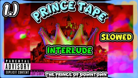 Interlude | Slowed | Prince Tape