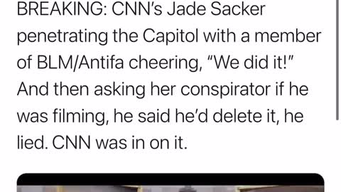 CNN was in on the Capitol raid