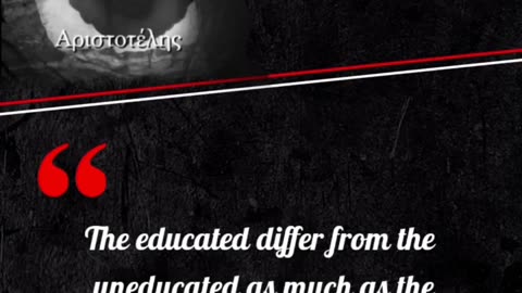 "THE EDUCATED DIFFER FROM...!!" By Aristotle | #shorts #quotes #viral"