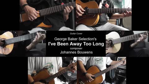 Guitar Learning Journey: George Baker Selection's "I've Been Away Too Long" cover with vocals