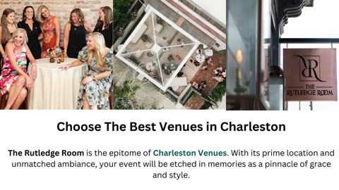 Choose The Best Venues in Charleston