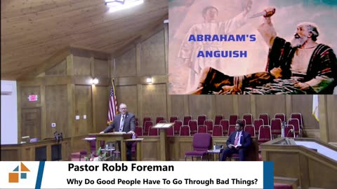 Pastor Robb Foreman // Why Do Good People Have To Go Through Bad Things?