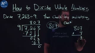 How to Divide Whole Numbers | 7,263÷9 | Part 3 of 6 | Minute Math