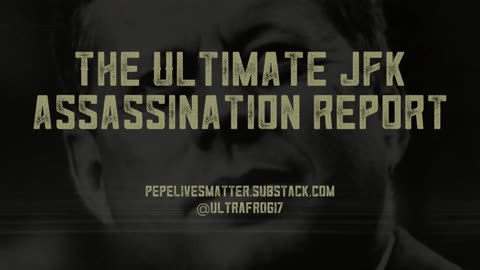 The Ultimate JFK Assassination Report Trailer