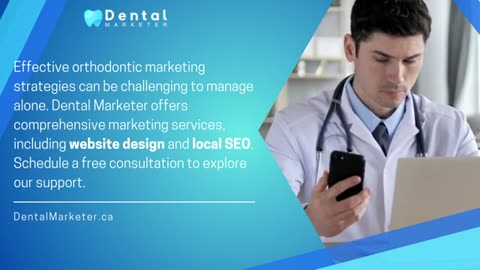 Marketing for Orthodontists 4 Tips and Strategies