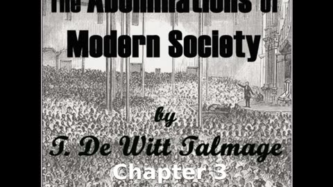 📖🕯 The Abominations of Modern Society - Chapter 3