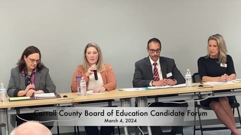 Carroll County Board of Education Candidate Forum held on March 4, 2024