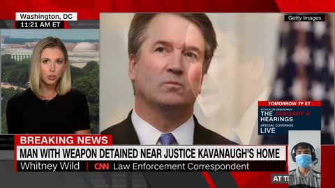 CNN reporter warns of violence from 'both sides' after armed man arrested outside Kavanaugh's home