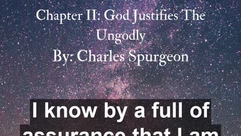 Charles Spurgeon - All of Grace | Chapter 2 | God Justifies The Ungodly